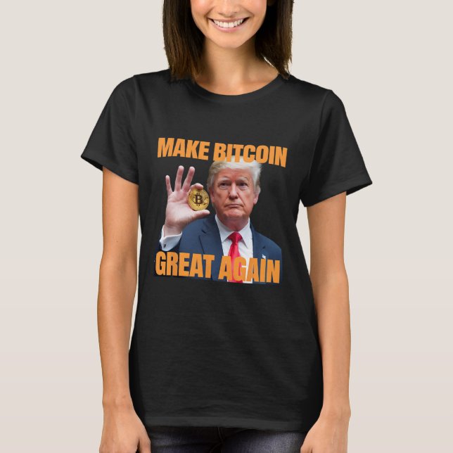 Gör Bitcoin Underbar igen, lustigt, bitmyntkrypter T Shirt (Framsida)