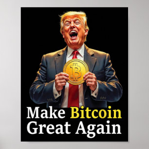 Gör Bitcoin Underbar igen Trump Bitcoin Crypto Fut Poster