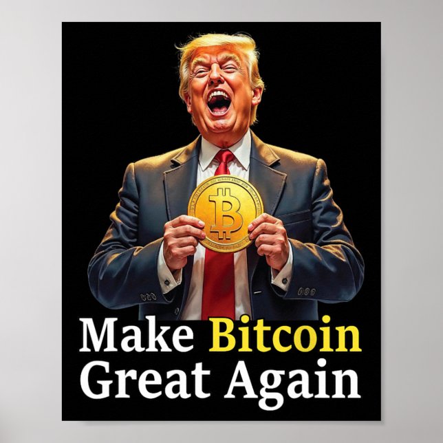 Gör Bitcoin Underbar igen Trump Bitcoin Crypto Fut Poster (Framsidan)