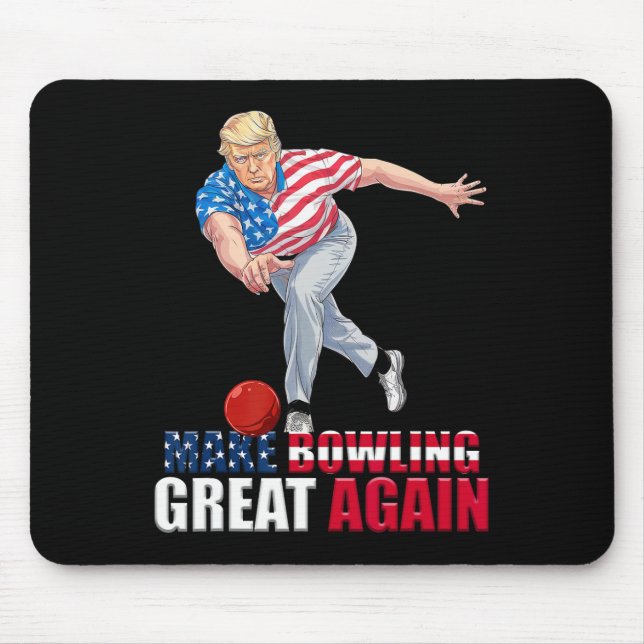 Gör Bowling Stort Igen Roligt Trump Bowling  Musmatta (Framsidan)