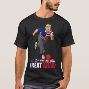 Gör Bowling Underbar igen - Lustigt Trump Bowling T Shirt