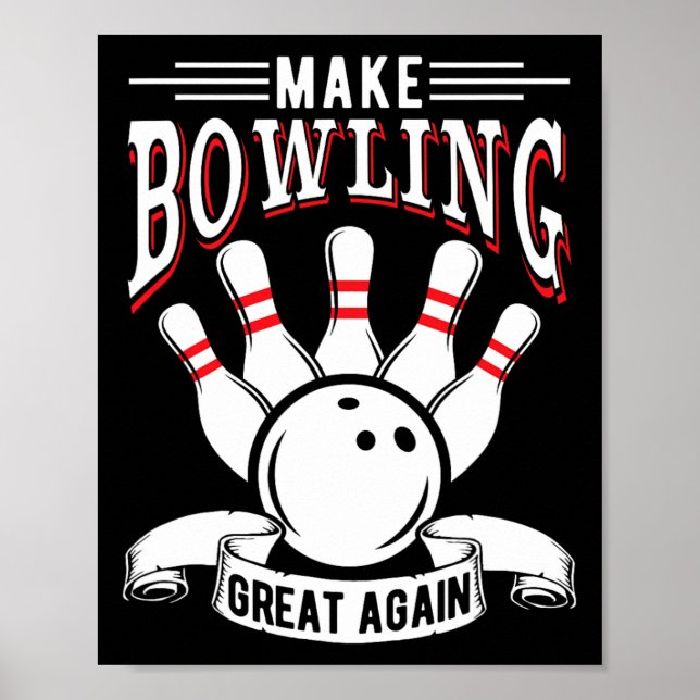 Gör bowlingen stor igen rolig bowlare  poster (Framsidan)