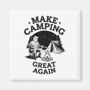 Gör Camping Stort Igen Med Donald Trump  Magnet