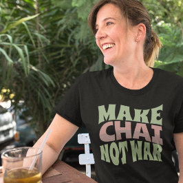 Gör Chai till inte Krig | Persian Tea T Shirt