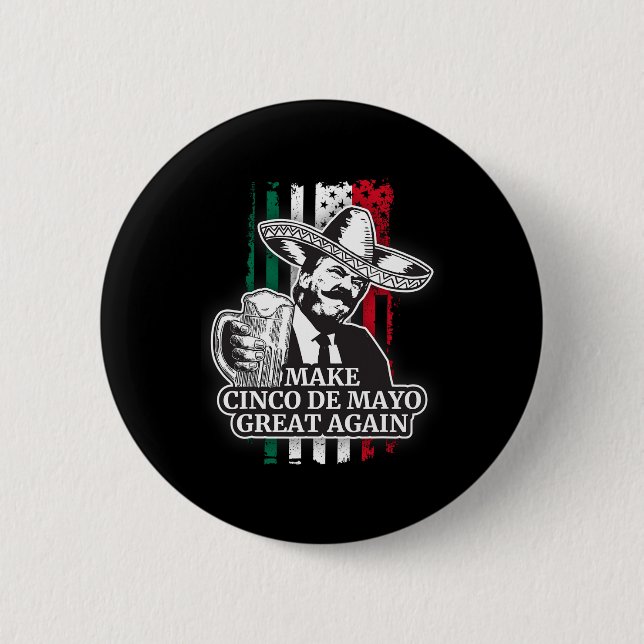 Gör Cinco De Mayo Great Again Trump Kostym T-Shirt Knapp (Framsida)