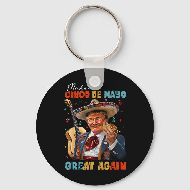 Gör Cinco De Mayo Stor Igen Trump Gitarr Tacos  Nyckelring (Framsida)