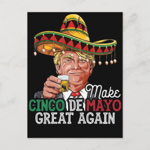 Gör Cinco de Mayo Stort Igen-Kvinnor Trump Sombrer Helg Vykort