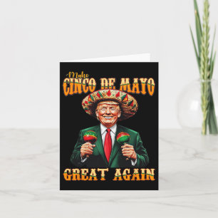 Gör Cinco De Mayo till Underbar igen, roligt Trump Kort