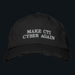Gör CTI Cyber igen till hatt Broderad Keps<br><div class="desc">Är du en cyberhotunderrättelseanalytiker som inte anmälde sig till företagets geopolitiska nyhetsreporter? Visa ditt förakt för allt som inte är IOC med den här "Gör CTI Cyber IGEN"-hatten!</div>