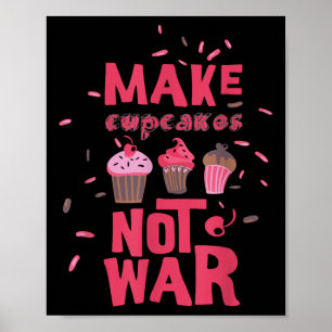 Gör Cupkaka till inte Krig Poster