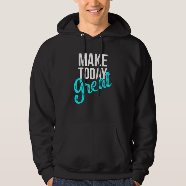 Gör dagens Underbar Hoodie (Framsida)