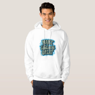 Gör dagens Underbar - Motiveringsgrafik Hoddie Hoodie