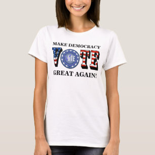 GÖR DEMOKRATI UNDERBART IGEN! OMRÖSTNING BLUE T SHIRT