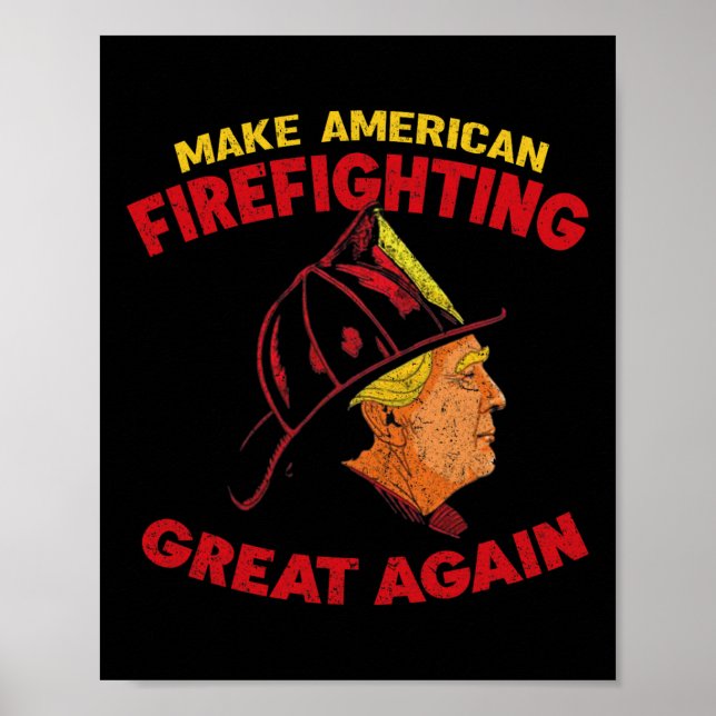 Gör den amerikanska brandsläckningen Underbar igen Poster (Framsidan)