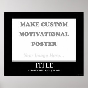 Gör den beställnings- Motivational affischen Poster