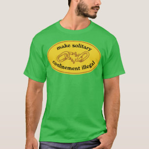 Gör den fasta begränsningen olaglig t shirt