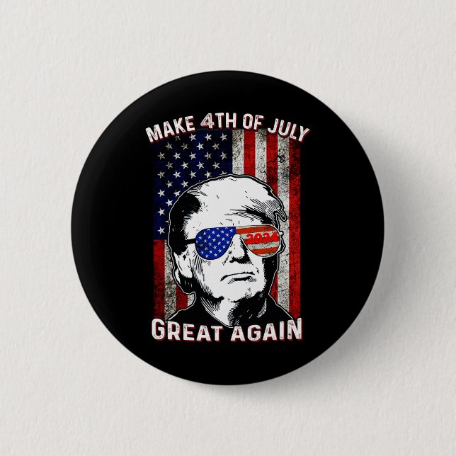 Gör den fjärde juli till Underbar trump igen Knapp (Framsida)