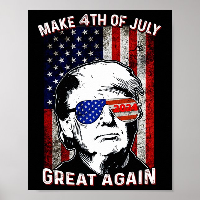 Gör den fjärde juli till Underbar trump igen Poster (Framsidan)
