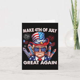 Gör den fjärde juli Underbar igen den fjärde juli- Kort
