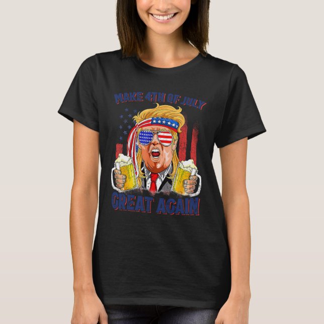 Gör den fjärde juli Underbar igen Manar som dricke T Shirt (Framsida)