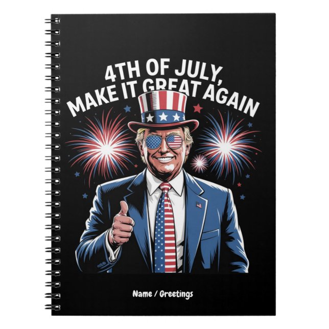 Gör den fjärde juli Underbar igen, Trump patriotis Anteckningsbok (Framsidan)