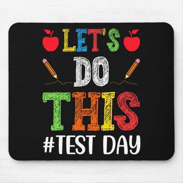 Gör den här testdagen Motivational Testacher Stud Musmatta (Framsidan)