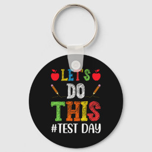 Gör den här testdagen Motivational Testacher Stud Nyckelring
