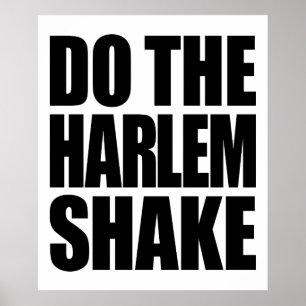 Gör den Harlem skakan Poster
