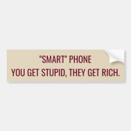 "Gör den smart" telefonen dig den dumma bildekalet Bildekal