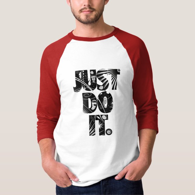 Gör det bara t shirt (Framsida)