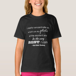 Gör det bästa jag kan, RBG inspirationsoffert T Shirt