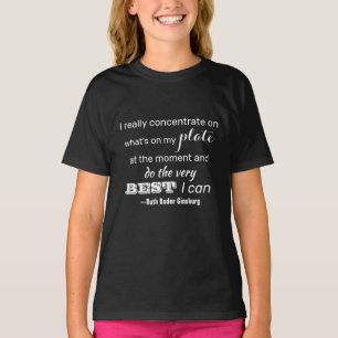 Gör det bästa jag kan, RBG inspirationsoffert T Shirt