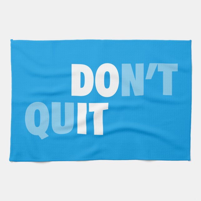 GÖR DET (DON INTE QUIT) - Motivering Kökshandduk (Horisontell)