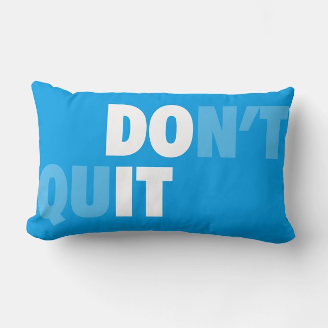 GÖR DET (DON INTE QUIT) - Motivering Lumbarkudde (Framsida)