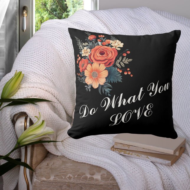 Gör det du gör Kärlek Dekorativ kudde (Do What You Love Throw Pillow)