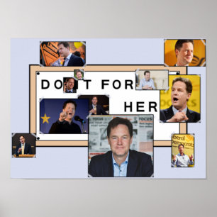 "Gör det för henne" den Nick Clegg affischen Poster