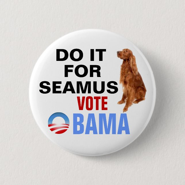 Gör det för Seamus Obama 2012 Knapp (Framsida)