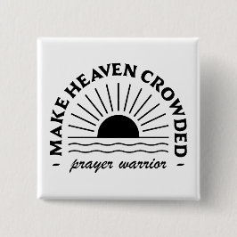Gör det himmelbelagt Prayer-krigare Knapp