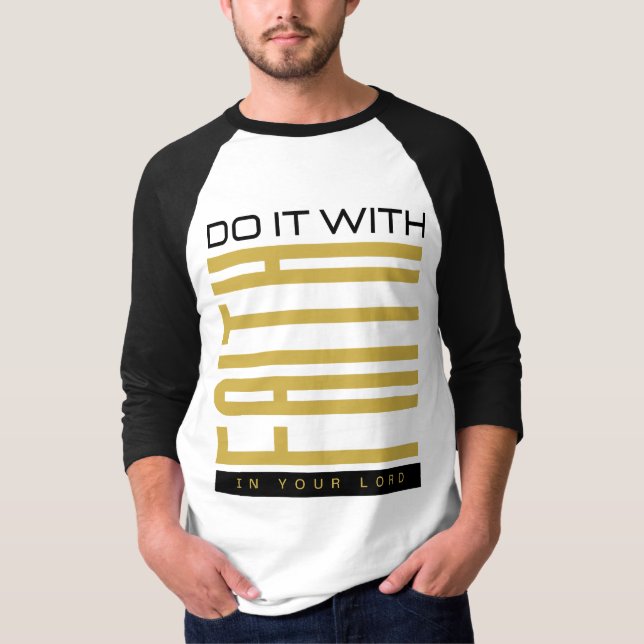 Gör det med Faith Biblical Manar 3/4 T Shirt (Framsida)