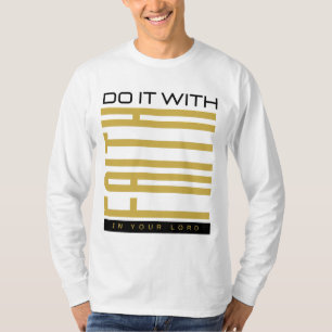 Gör det med Manarna Biblial T Shirt