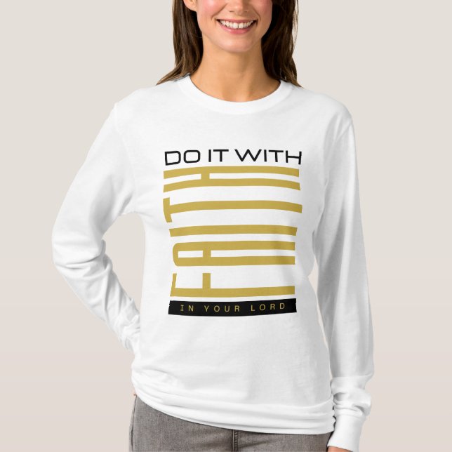 Gör det med trogna bibliska kvinnor t shirt (Framsida)