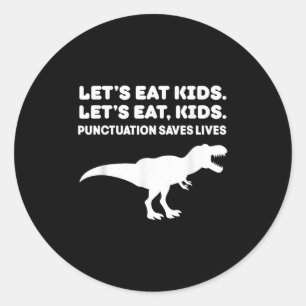 Gör det möjligt att äta kinosaur T-rex-dininterpun Runt Klistermärke