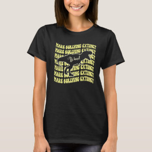 Gör det möjligt att Utdöda att vi Bäror Orange för T Shirt