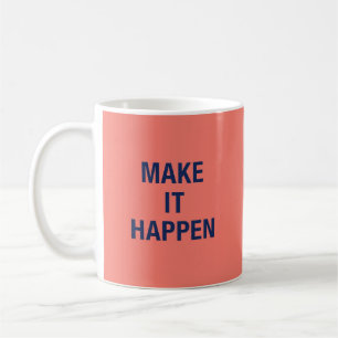 Gör det möjligt motivationscitat kaffemugg