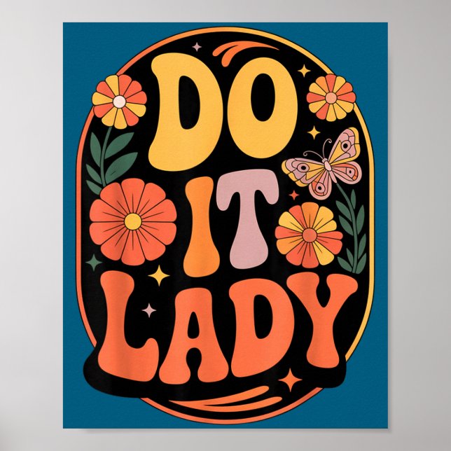 Gör Det Motivationsstärkande Empowerment-slogan Poster (Framsidan)