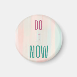 Gör det nu magnet