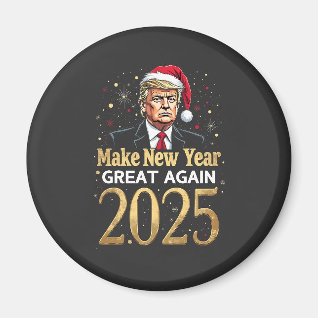 Gör det nya året Underbart igen 2025: Trumpinstall Magnet (Framsidan)