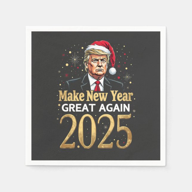 Gör det nya året Underbart igen 2025: Trumpinstall Pappersservett (Framsidan)