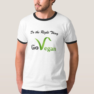 Gör det rätta går Veganringt-skjortan T Shirt