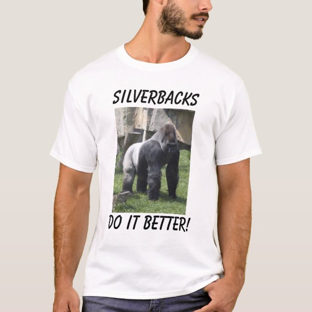 gör det som är bättre! , Silverbacks T-shirt (Framsida)